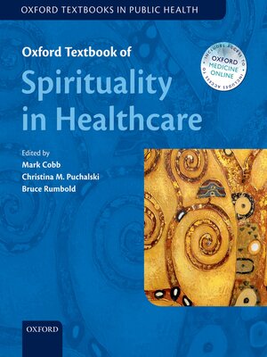 cover image of Oxford Textbook of Spirituality in Healthcare